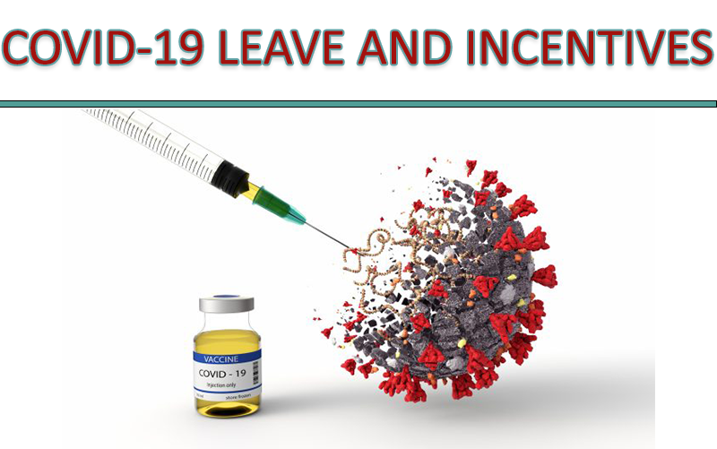 COVID-19 Leave and Incentives